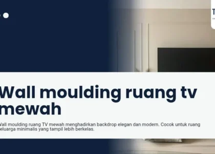 Wall moulding ruang tv mewah